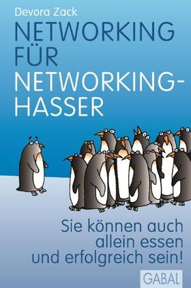 Zack |  Networking für Networking-Hasser | Buch |  Sack Fachmedien