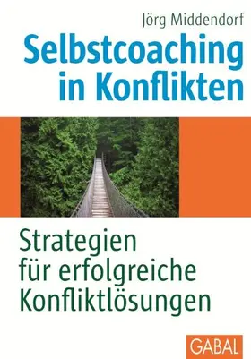 Middendorf | Selbstcoaching in Konflikten | Buch | 978-3-86936-342-4 | www.sack.de