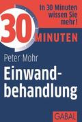 Mohr |  30 Minuten Einwandbehandlung | Buch |  Sack Fachmedien