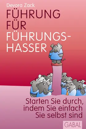 Zack |  Führung für Führungshasser | Buch |  Sack Fachmedien