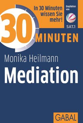 Heilmann | 30 Minuten Mediation | Buch | 978-3-86936-606-7 | sack.de