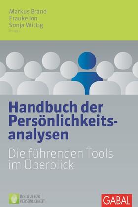 Brand / Ion / Wittig |  Handbuch der Persönlichkeitsanalysen | Buch |  Sack Fachmedien
