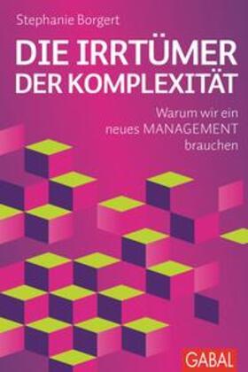 Borgert |  Borgert, S: Irrtümer der Komplexität | Buch |  Sack Fachmedien