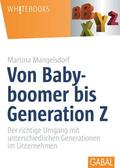 Mangelsdorf |  Von Babyboomer bis Generation Z | Buch |  Sack Fachmedien
