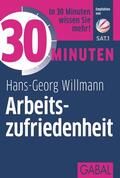 Willmann |  30 Minuten Arbeitszufriedenheit | Buch |  Sack Fachmedien