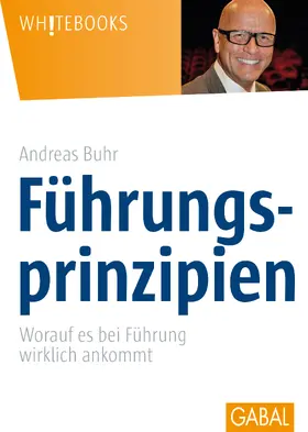 Buhr | Führungsprinzipien | Buch | 978-3-86936-702-6 | sack.de