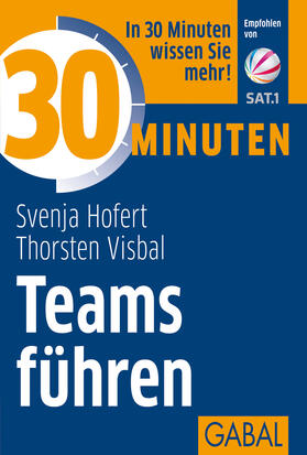 Hofert / Visbal | Hofert, S: 30 Minuten Teams führen | Buch | 978-3-86936-711-8 | sack.de