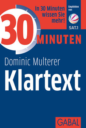 Multerer |  30 Minuten Klartext | Buch |  Sack Fachmedien