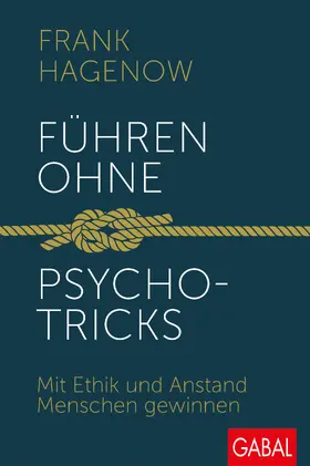 Hagenow |  Führen ohne Psychotricks | Buch |  Sack Fachmedien