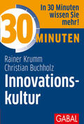 Buchholz / Krumm |  30 Minuten - Innovationskultur | Buch |  Sack Fachmedien