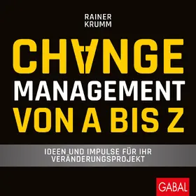 Krumm |  Changemanagement von A bis Z | Buch |  Sack Fachmedien