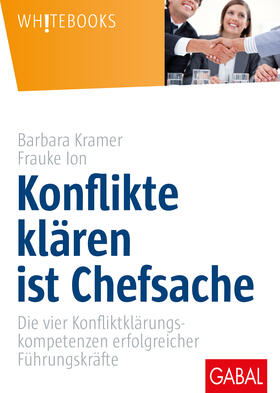 Kramer / Ion | Konflikte klären ist Chefsache | Buch | 978-3-86936-879-5 | sack.de