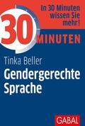 Beller |  30 Minuten Gendergerechte Sprache | Buch |  Sack Fachmedien