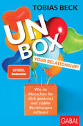 Beck |  Unbox your Relationship! | Buch |  Sack Fachmedien