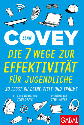 Covey | Die 7 Wege zur Effektivität für Jugendliche | Buch | 978-3-86936-940-2 | sack.de