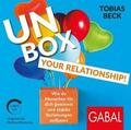 Beck |  Unbox your Relationship! | Sonstiges |  Sack Fachmedien