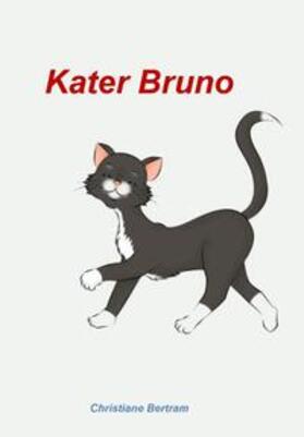 Bertram |  Kater Bruno | Buch |  Sack Fachmedien