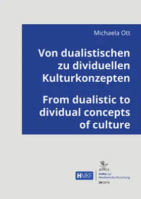 Ott |  Von dualistischen zu dividuellen Kulturkonzepten | Buch |  Sack Fachmedien