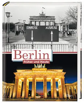 Pöppelmann |  Berlin früher und heute | Buch |  Sack Fachmedien