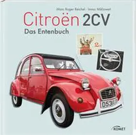 Reichel / Mickloweit |  Citroen 2 CV | Buch |  Sack Fachmedien