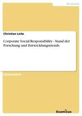 Leitz |  Corporate Social Responsibility - Stand der Forschung und Entwicklungstrends | Buch |  Sack Fachmedien