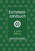 Verein für Eichsfeldische Heimatkunde e.V. / Heimatverein Goldene Mark (Untereichsfeld) e. V. / Egler |  Eichsfeld-Jahrbuch, 20. Jg. 2012 | Buch |  Sack Fachmedien