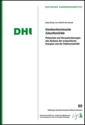 Bizer / Kornhardt / Geizer | Kornhardt, U: Handwerksrelevante Zukunftsmärkte | Buch | 978-3-86944-090-3 | sack.de