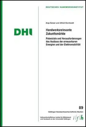 Bizer / Kornhardt / Geizer | Kornhardt, U: Handwerksrelevante Zukunftsmärkte | Buch | 978-3-86944-090-3 | sack.de