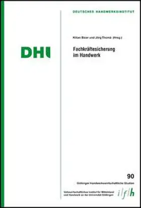 Bizer / Thomä / Stetter |  Fachkräftesicherung im Handwerk | Buch |  Sack Fachmedien