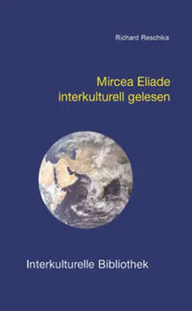 Reschika |  Mircea Eliade interkulturell gelesen | eBook | Sack Fachmedien