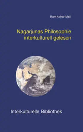 Mall |  Nagarjunas Philosophie interkulturell gelesen | eBook | Sack Fachmedien