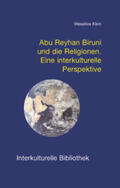 Klein |  Abu Reyhan Biruni und die Religionen | eBook | Sack Fachmedien