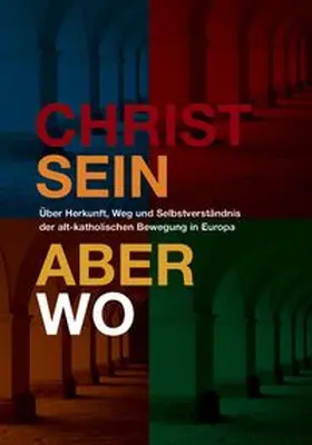 Blankenstein |  Christsein - Aber wo? | eBook | Sack Fachmedien