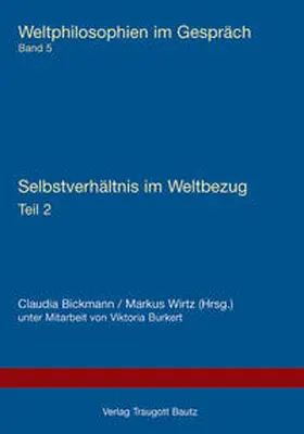 Bickmann / Wirtz |  Selbstverhältnis im Weltbezug | eBook | Sack Fachmedien