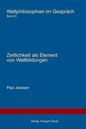 Janssen |  Zeitlichkeit als Element von Weltbildungen | eBook | Sack Fachmedien