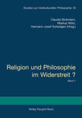 Bickmann / Wirtz / Scheidgen |  Religion und Philosophie im Widerstreit? - Gebundene Ausgabe | eBook | Sack Fachmedien
