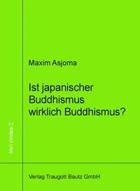 Asjoma |  Ist japanischer Buddhismus wirklich Buddhismus? | eBook | Sack Fachmedien