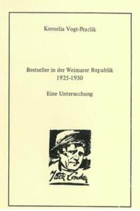 Vogt-Praclik / Raabe |  Bestseller in der Weimarer Republik 1925-1930 | eBook | Sack Fachmedien