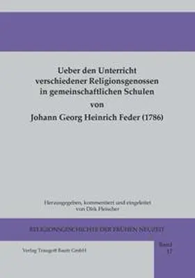 Feder / Fleischer |  Ueber den Unterricht verschiedener Religionsgenossen in gemeinschaftlichen Schulen | eBook | Sack Fachmedien