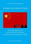 Thomas / Schenk |  Lehren und Leben in China | eBook | Sack Fachmedien