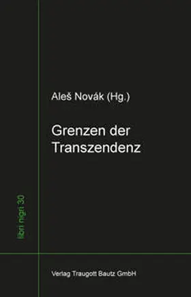 Novák |  Grenzen der Transzendenz | eBook | Sack Fachmedien