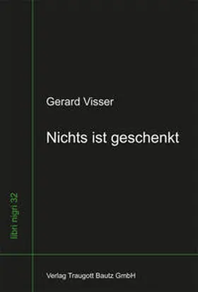 Visser |  Nichts ist geschenkt | eBook | Sack Fachmedien
