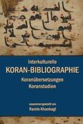 Khanbagi |  Interkulturelle Koran-Bibliographie | eBook | Sack Fachmedien