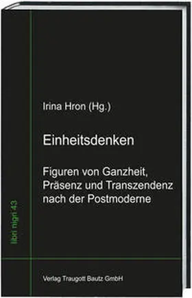 Hron |  Einheitsdenken | eBook | Sack Fachmedien