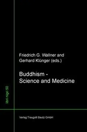 Klünger / Wallner |  Buddhism – Science and Medicine | eBook | Sack Fachmedien