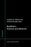 Klünger / Wallner |  Buddhism – Science and Medicine | eBook | Sack Fachmedien