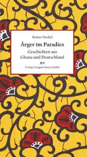 Hackel |  Ärger im Paradies | eBook | Sack Fachmedien