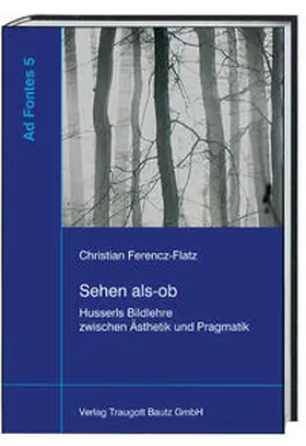 Ferencz-Flatz / Feldes / Fritz |  Sehen als-ob | eBook | Sack Fachmedien