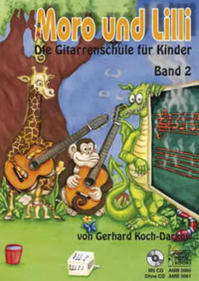 Koch-Darkow |  Moro und Lilli. Band 2. Ohne CD | Buch |  Sack Fachmedien