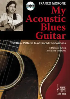 Morone |  My Acoustic Blues Guitar | Buch |  Sack Fachmedien
